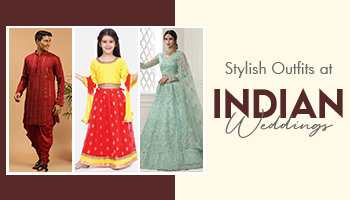 A Family Affair: Stylish Outfits for All Ages at Indian Weddings