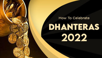 WHAT IS DHANTERAS?