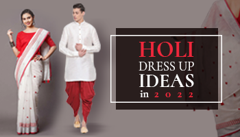 HOLI DRESS UP IDEAS